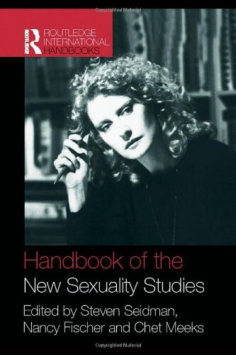 Introducing the new sexuality studies : original essays and interviews