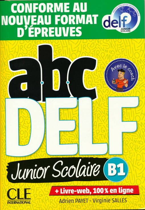 Abc DELF : junior scolaire : B1