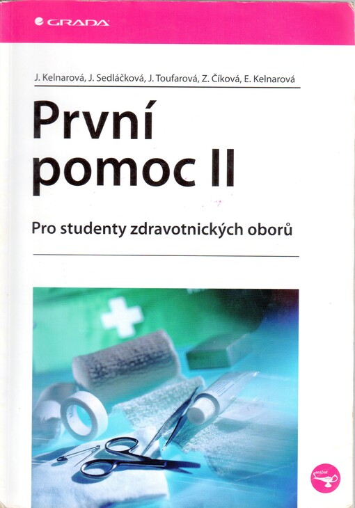 První pomoc II : pro studenty zdravotnických oborů