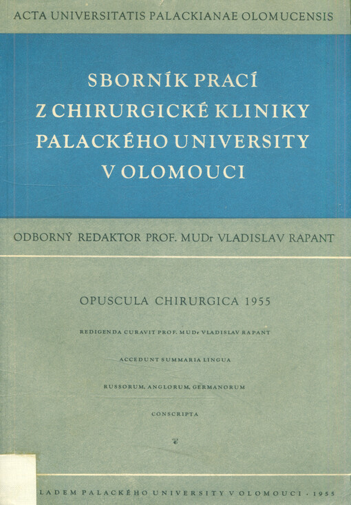 Sborník prací z chirurgické kliniky Palackého university v Olomouci 