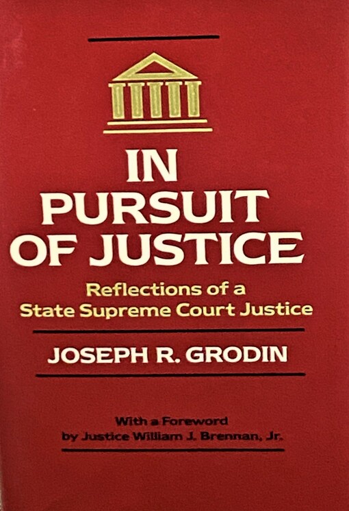 In Pursuit of Justice: Reflections of a State Supreme Court Justice