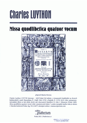 Missa quodlibetica quatuor vocum (odkaz v elektronickém katalogu)