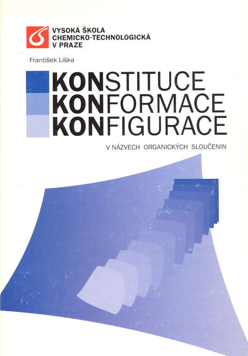 Konstituce, konformace, konfigurace v názvech organických sloučenin