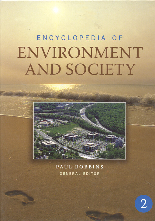 Encyclopedia of environment and society. [2], Volume two [D-G]