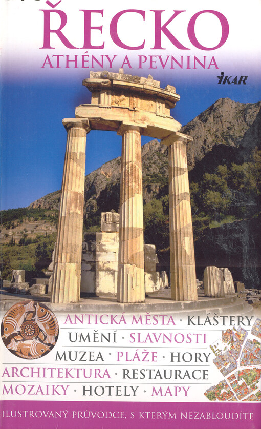 Řecko : Athény a pevnina