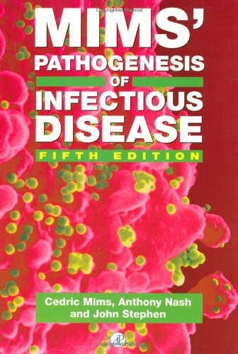 Mims' pathogenesis of infectious disease