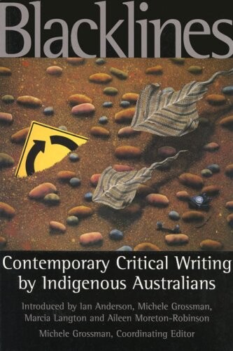 Blacklines: Contemporary Critical Writing by Indigenous Australians