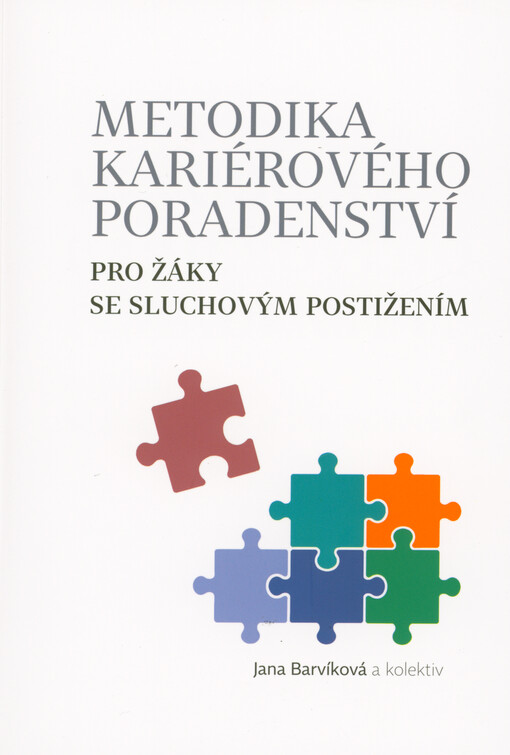 Metodika kariérového poradenství pro žáky se sluchovým postižením