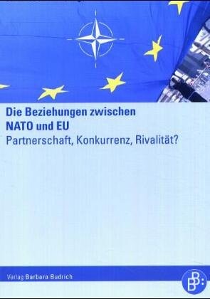 Die Beziehungen zwischen NATO und EU