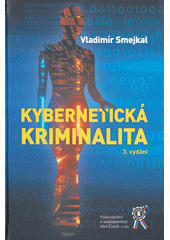 Kybernetická kriminalita  (odkaz v elektronickém katalogu)