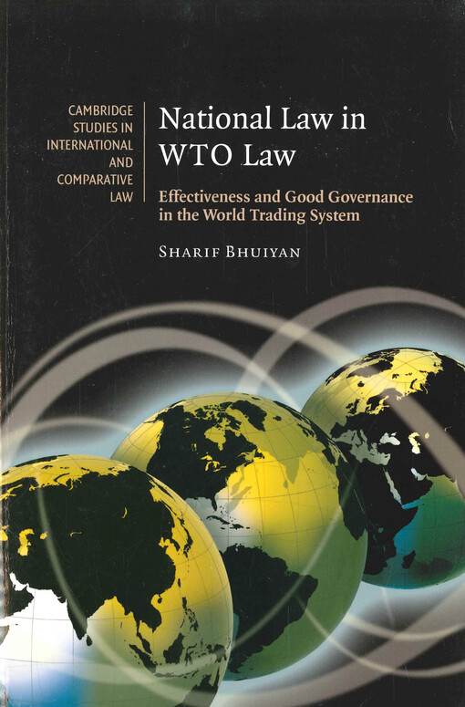 National law in WTO law : effectiveness and good governance in the world trading system