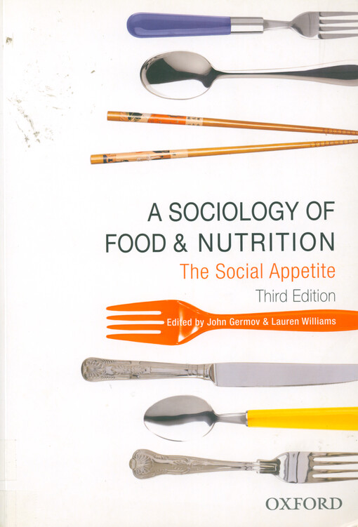 A sociology of food & nutrition : the social appetite