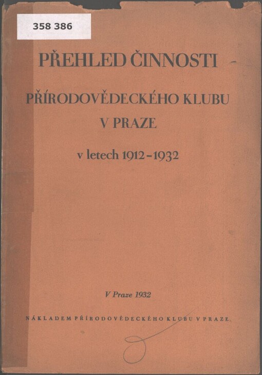 Přehled činnosti Přírodovědeckého klubu v Praze v letech 1912-1932