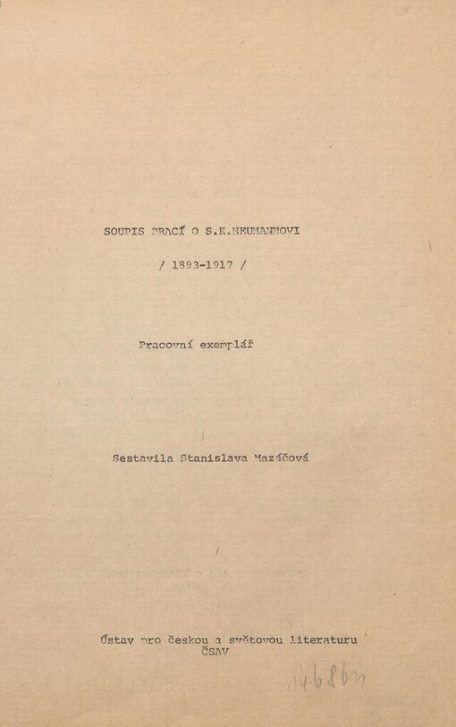 Soupis prací o S.K. Neumannovi: (1893-1917) : pracovní exemplář