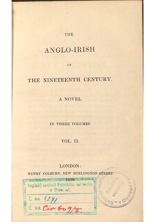 The Anglo - irish of the nineteenth Century. A novel. Vol. II.