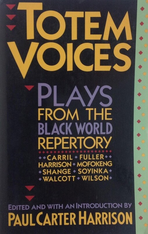 Totem Voices: Plays from the Black World Repertory