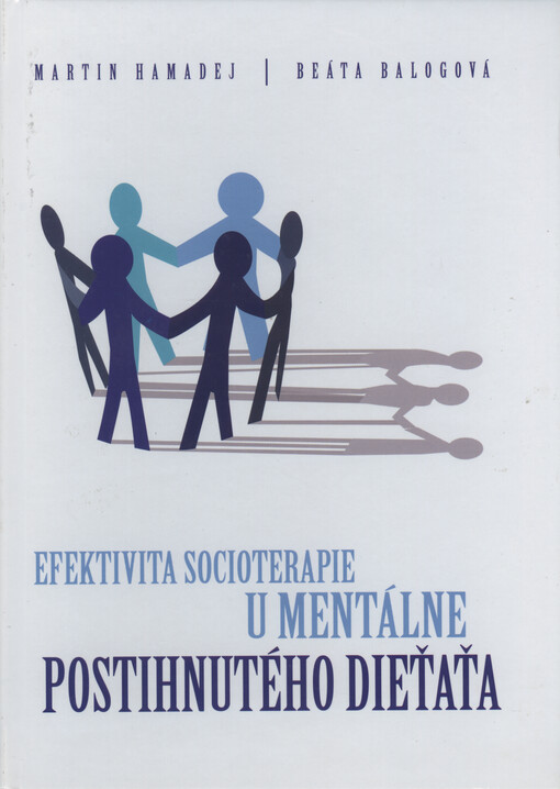 Efektivita socioterapie u mentálne postihnutého dieťaťa