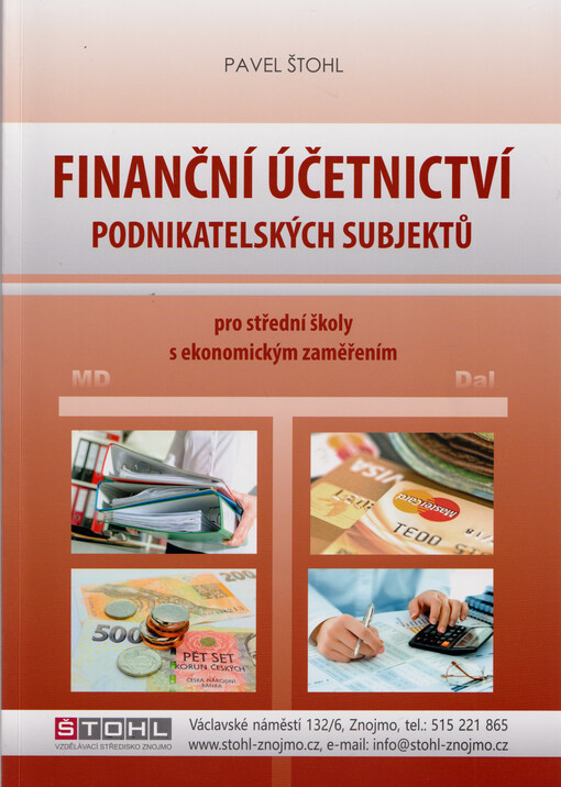Finanční účetnictví podnikatelských subjektů : pro střední školy s ekonomickým zaměřením