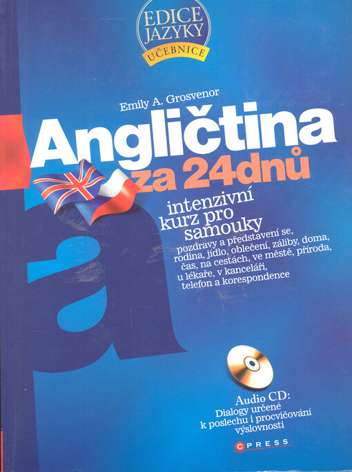 Angličtina za 24 dnů : intenzivní kurz pro samouky