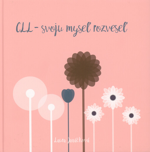 CLL - svoju myseľ rozveseľ