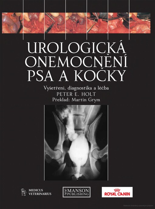 Urologická onemocnění psa a kočky : vyšetření, diagnostika a léčba