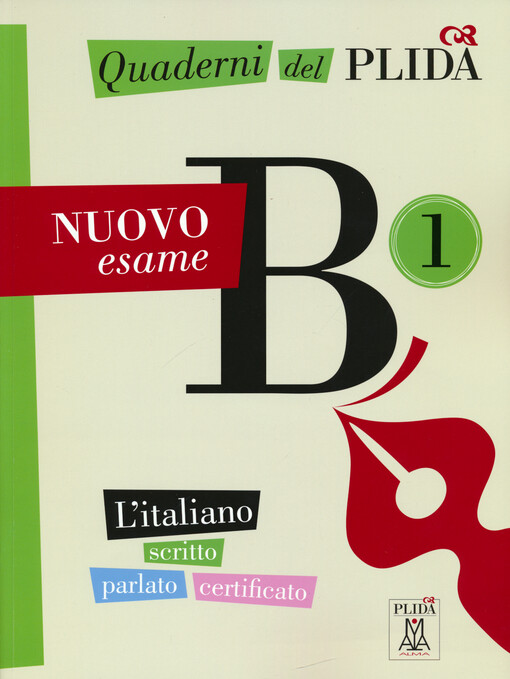 Quaderni del PLIDA : l'italiano scritto, parlato, certificato