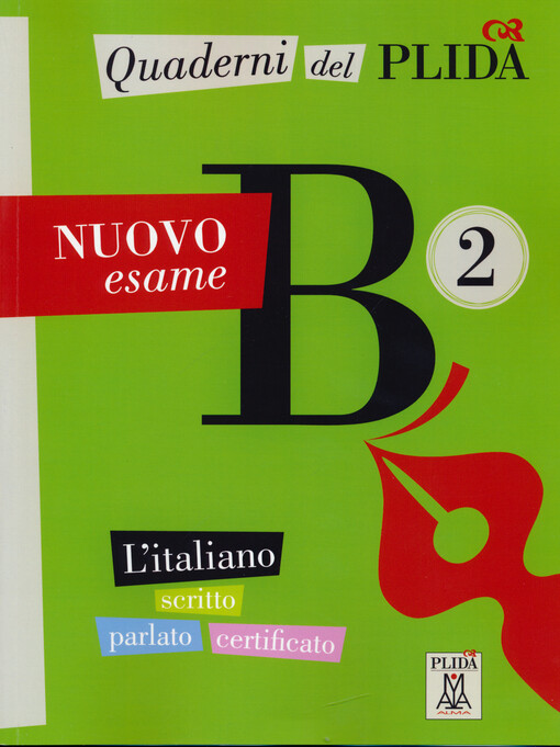 Quaderni del PLIDA : l'italiano scritto, parlato, certificato