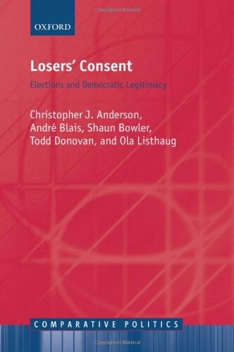 Losers' consent : elections and democratic legitimacy