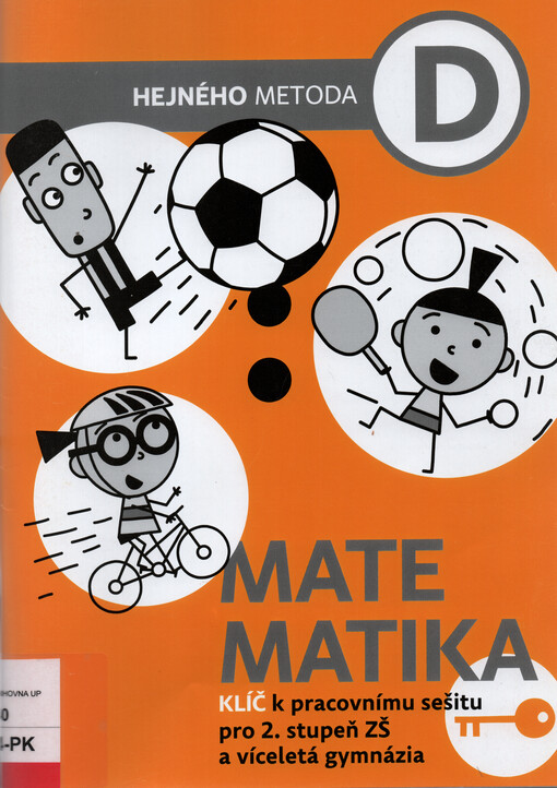 Matematika D : klíč k pracovnímu sešitu pro 2. stupeň ZŠ a víceletá gymnázia