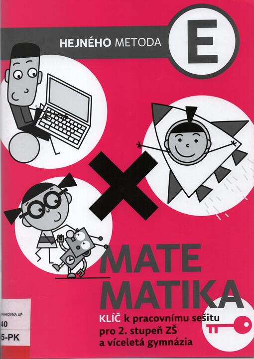 Matematika E : klíč k pracovnímu sešitu pro 2. stupeň ZŠ a víceletá gymnázia
