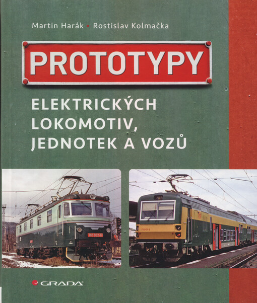 Prototypy elektrických lokomotiv, jednotek a vozů