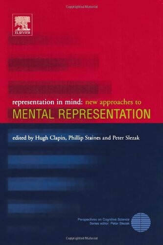 Representation in Mind, Volume 1: New Approaches to Mental Representation (Perspectives on Cognitive Science)