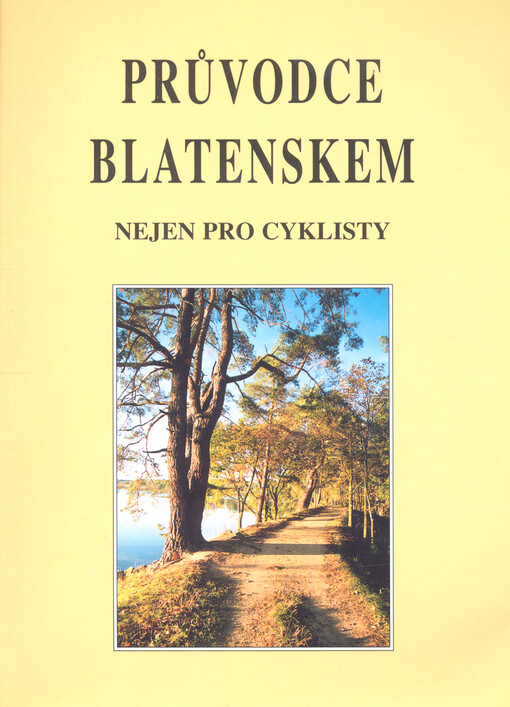 Průvodce Blanenskem : nejen pro cyklisty