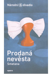 Smetana, Prodaná nevěsta  (odkaz v elektronickém katalogu)
