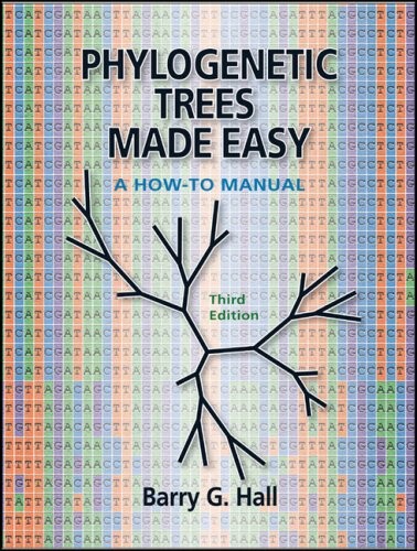 Phylogenetic Trees Made Easy: A How-to Manual, Third Edition
