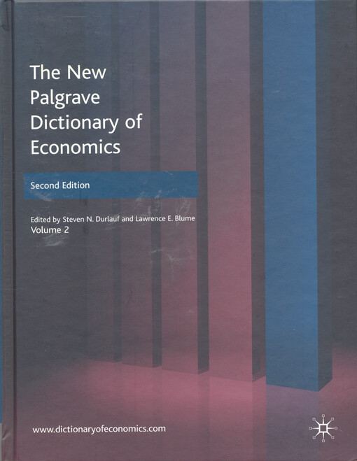 The new Palgrave dictionary of economics. Volume 2, command economy - epistemic game theory