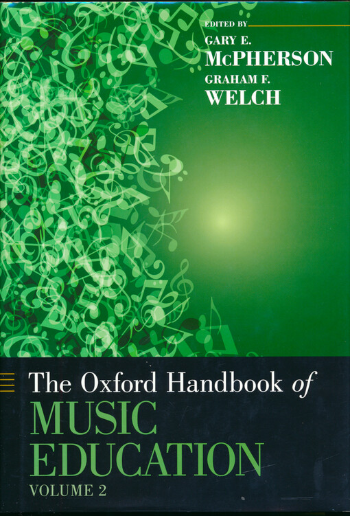 The Oxford handbook of music education. Volume II