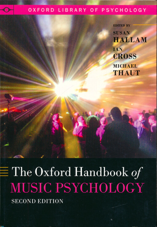 The Oxford handbook of music psychology