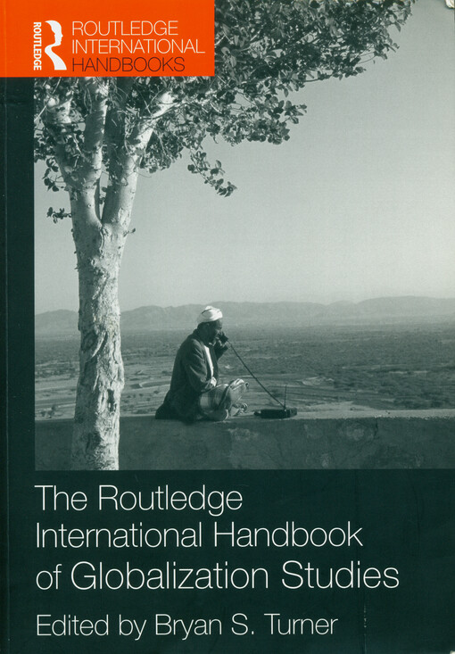 The Routledge international handbook of globalization studies