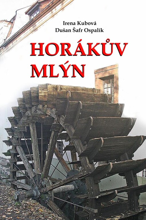 Horákův mlýn