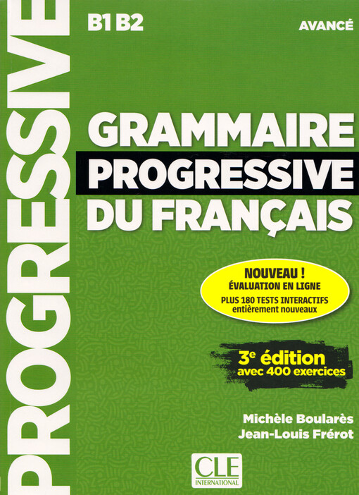 Grammaire progressive du français. B1, B2 Avancé