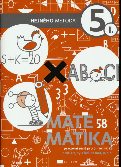 Matematika 5 : pracovní sešit pro 5. ročník. I.