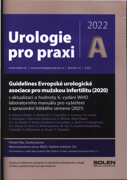 Guidelines Evropské urologické asociace pro mužskou infertilitu (2020) s aktualizací o hodnoty 6. vydání WHO laboratorního manuálu pro vyšetření a zpracování lidského semene.