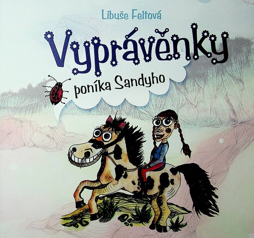 Vyprávěnky poníka Sandyho