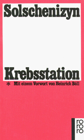 Krebsstation, 1. Roman in zwei Büchern
