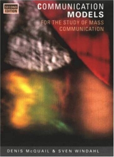 Communication models : for the study of mass communications