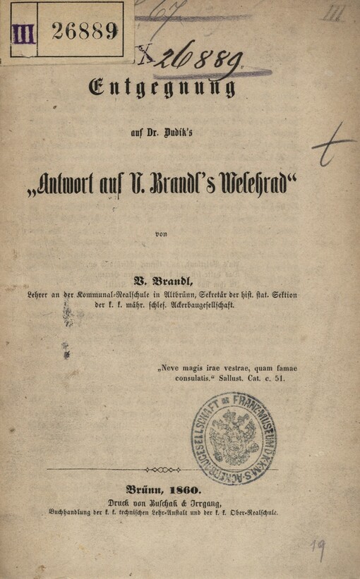 Entgegnung auf Dr. Dudík´s Antwort auf V. Brandl´s Welehrad