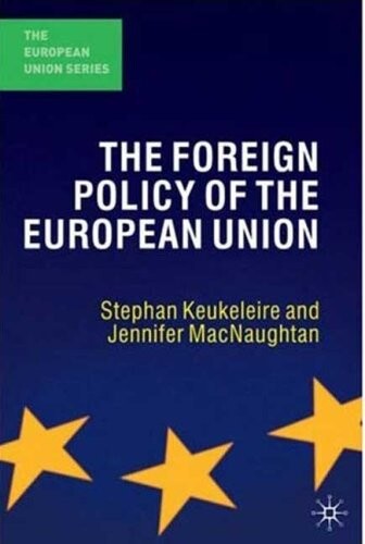 The Foreign Policy of the European Union