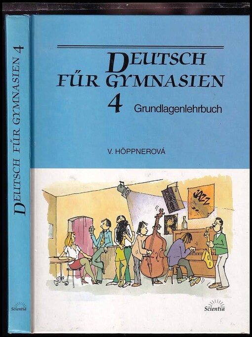 Deutsch für Gymnasien 4 : Grundlagenlehrbuch