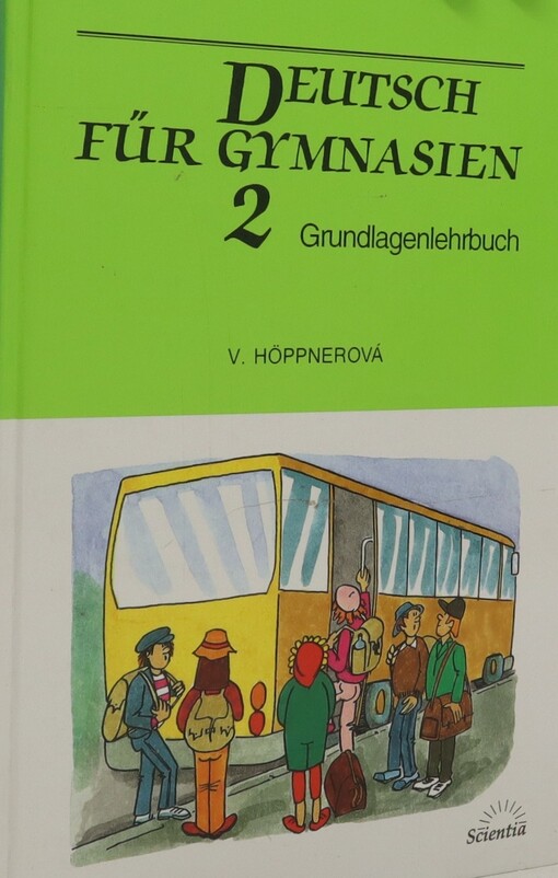 Deutsch für Gymnasien 2 : Grundlagenlehrbuch